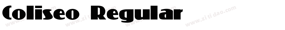 Coliseo Regular字体转换